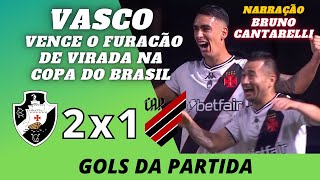 Virada do GIGANTE da COLINA  VASCO 2x1 ATHLETICOPR  GOLS RÁDIO TRANSAMÉRICA  BRUNO CANTARELLI [upl. by Eirrek]