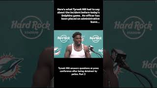 Tyreek Hill answers questions at press conference after being detained by police Part 2 [upl. by Dare]