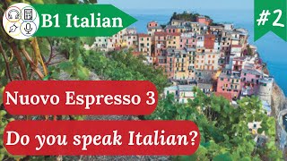 Study B1 Italian with Me  Session 2 Nuovo Espresso 3 Lezione 1 [upl. by Seek]