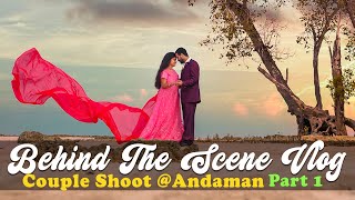 Behind the Scene of Couple Shoot in Andaman  The WE Studio [upl. by Adnohsad]