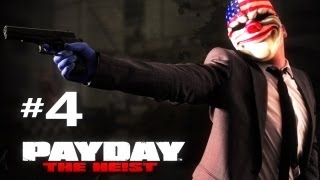 Payday The Heist w Nova amp Danz Part 4 [upl. by Nelak]