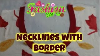 Necklines with Border [upl. by Iahk669]