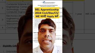 BEL Apprenticeship 2024 CivilElexCSME जल्दी Apply करें apprentice job shorts youtubeshorts [upl. by Telocin]