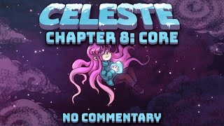 Celeste  Chapter 8 Core  No Commentary [upl. by Einnel]