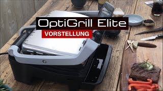 Tefal OptiGrill Elite GC750D Vorstellung [upl. by Ellives726]