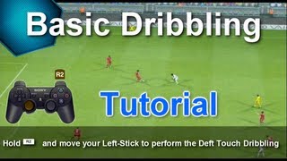 PES 2013  Basic Dribbling Tutorial [upl. by Allesiram]