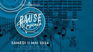 pause musicale du 11 Mai 2024 Pilote  Frido [upl. by Aldous]