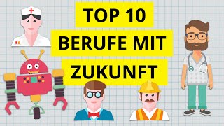 Top 10 aussichtsreichsten Berufe der Zukunft  Arbeiten in der Zukunft [upl. by Ariat751]