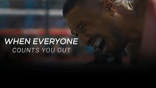 Creed 2  When Everyone Counts You Out  Motivational Video [upl. by Valente]