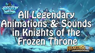 All Legendary Animations and Sounds in Knights of the Frozen Throne [upl. by Bradman]