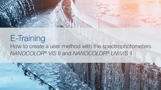 How to prepare custom methods on the NANOCOLOR® UVVIS II and VIS II [upl. by Skiest]