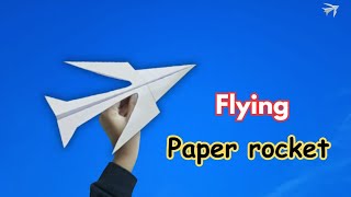 Flying paper rocket  How to make longest flying rocket paperplane AMVCreations [upl. by Pietrek737]