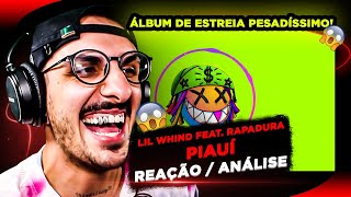 MUITO PESO Lil Whind  Piauí Reação Análise do ÁLBUM COMPLETO [upl. by Elvyn]