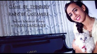 Game of Thrones amp Rains of Castamere piano by Nadia Dandachi [upl. by Greerson]