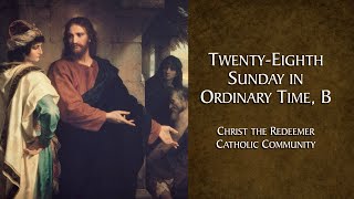 CTRLO Mass of the 28th Sunday in Ordinary Time Yr B [upl. by Lancey]