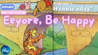 Disney Bedtime Stories WINNIE THE POOH Eeyore Be Happy [upl. by Orsay]