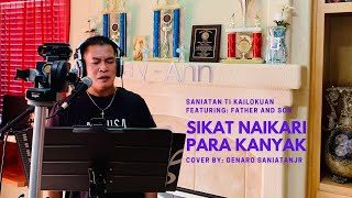 Sikat Naikari Para Kanyak  Cover [upl. by Bove]