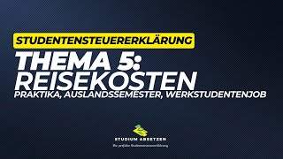 Studium optimal absetzen  Reisekosten  Auslandssemester im Studium als Student absetzen [upl. by Juna]