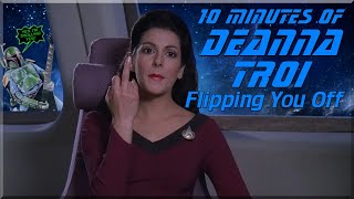 Deanna Troi Giving You The Finger [upl. by Dietrich]