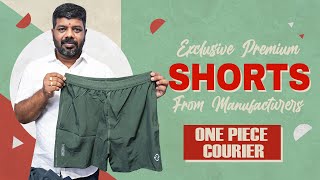 Exclusive Premium Mens Shorts from Manufacturers 1 Piece Courier  Manufacturers  BSG Garments [upl. by Mellman]