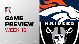 Denver Broncos vs Las Vegas Raiders  2024 Week 12 Game Preview [upl. by Aretta]