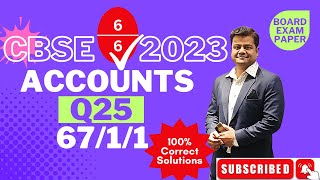 Q25  CBSE 2023 Accounts Board Exam Paper 6711 100 Correct Solutions with Marking scheme Hindi [upl. by Lleirbag]