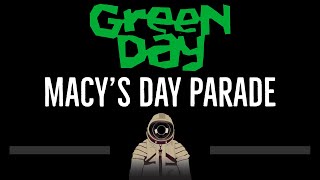 Green Day • Macys Day Parade CC 🎤 Karaoke Instrumental Lyrics [upl. by Anerb453]