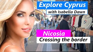 NICOSIA NORTH  CYPRUS Crossing the BORDER [upl. by Annohsed]