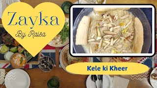 Kele ki Kheer [upl. by Aralc]