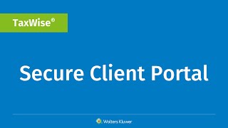 TaxWise Client Portal [upl. by Mackoff]