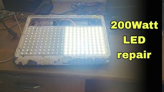 How to repair Flood LED Light  200 watt LED Flood light repair [upl. by Pineda631]