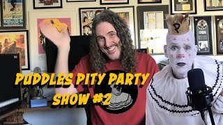 PUDDLES PITY PARTY SHOW 2  Harry CarrollFrédéric Chopin amp Pixies Songs And Weird Al [upl. by Grannie]