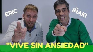 Vive Sin Ansiedad con ¡Eric [upl. by Ia334]