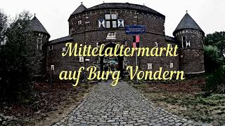 Mittelaltermarkt auf Burg Vondern 360° VR ready [upl. by Aiela]