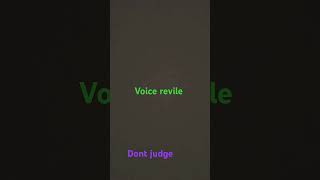 Voice revile [upl. by Gittel]