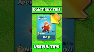 Dont Buy Builder Apprentice in Coc clashofclans coc [upl. by Finbur506]