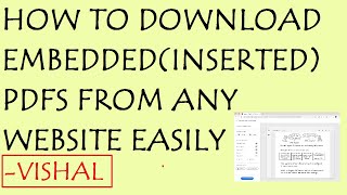 HOW TO DOWNLOAD EMBEDDED PDFS FROM ANY WEBSITE EASILY  VISHAL [upl. by Ycat325]