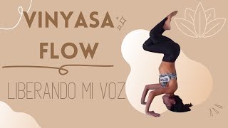 Vinyasa Flow  Liberando mi voz [upl. by Manoop]