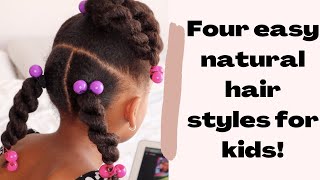 4 easy hairstyles for kids  Natural hair  AbbieCurls [upl. by Annaul740]