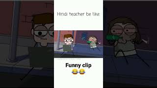 Hindi teacher short notyourtype angryprash rgbucketlist kirtichow funny [upl. by Coltun734]