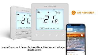 IMI Heimeier neo  Comment ça marche  Activerdésactiver le verrouillage des touches [upl. by Hillel427]