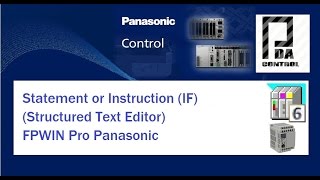 PLC Training Statement if Structured Text Editor  FPWIN Pro Panasonic [upl. by Gretta966]