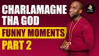 Charlamagne Tha God Funny Moments Part 2 BEST COMPILATION [upl. by Theodoric]