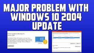 Major Problem with Windows 10 2004 Update [upl. by Jolda]