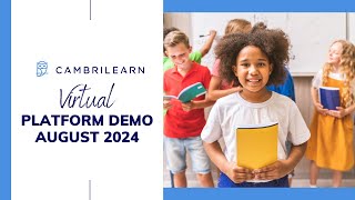 CambriLearn Platform Demo  8 August 2024 [upl. by Modestia564]