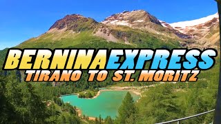 BERNINA EXPRESS Scenic Train Ride from Tirano to St Moritz  Switzerland 4k [upl. by Eimat264]