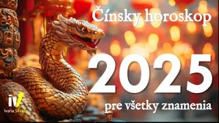 Cínsky horoskop 2025 rok hada  pre všetky znamenia💖💖💖 [upl. by Goodspeed]