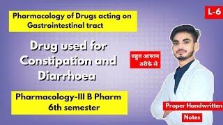 L6। U1। Drugs for constipation and diarrhoea pharmacology। B Pharm 6th semester। Shahruddin khan । [upl. by Egidio]