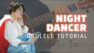 Night Dancer 우쿠렐레 쉬운 곡 튜토리얼  Imase  Night Dancer ukulele chord playing tutorial ukulele 우쿠렐레 [upl. by Lothar]