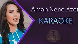 Aman Nene Azeri Karaoke [upl. by Ised]